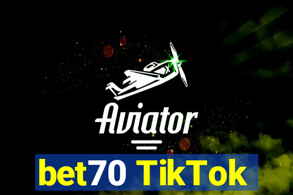 bet70 TikTok